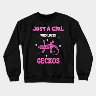 Just a girl who loves geckos, Cute Gecko lover Crewneck Sweatshirt